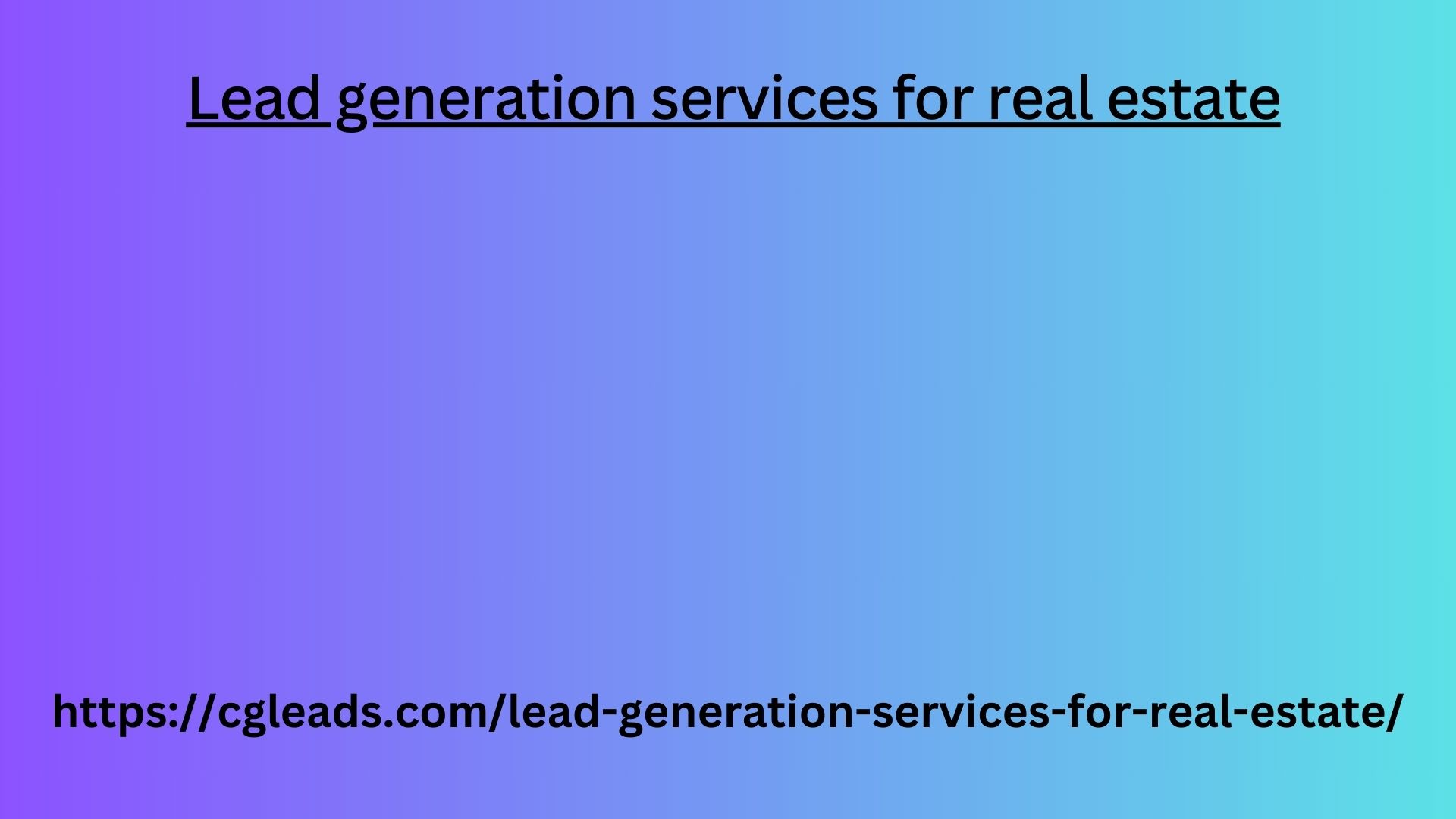 Lead generation services for real estate