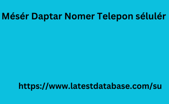 Mésér Daptar Nomer Telepon sélulér