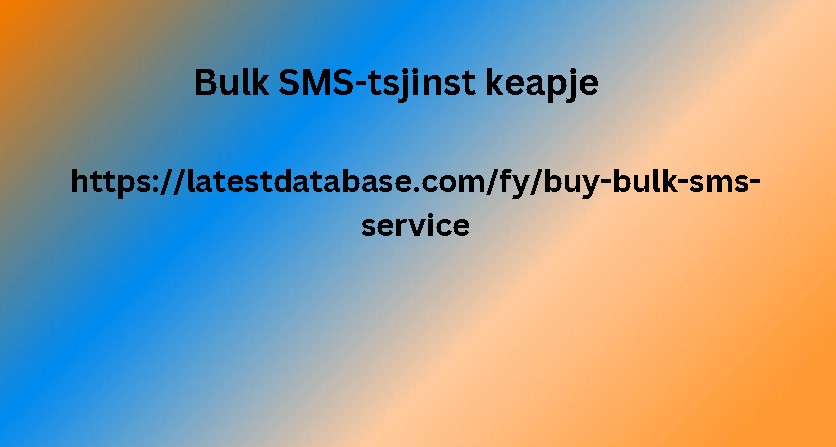 Bulk SMS-tsjinst keapje